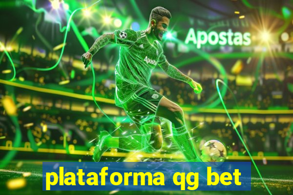 plataforma qg bet